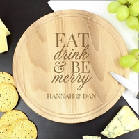 Eat Drink & Be Merry Round Chopping Board